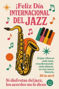 El jazz que late cada 30 de abril