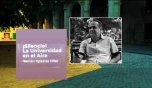 Hernán Yglesias Villar presentará su libro¡Silencio! La Universidad en el Aire