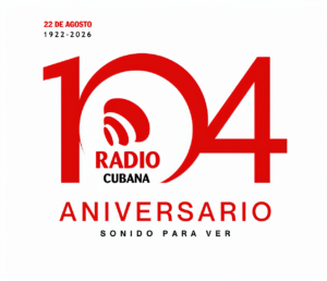 104 años de magia, vida y corazón en la Radio Cubana